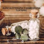 Auricoloterapia y Homeopatía Tuxtepec